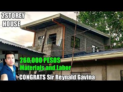 260k Nabuo na ni Sir ang 2Storey na Bahay na kanyang .